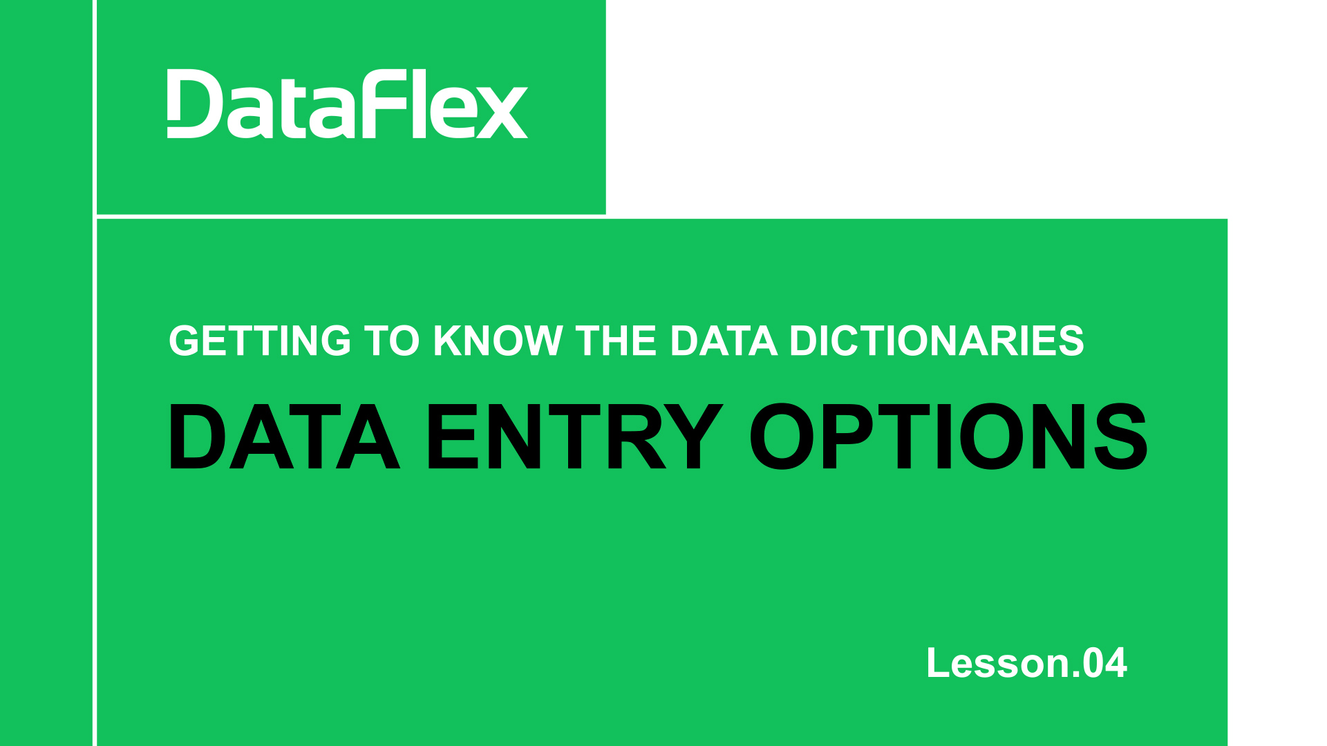 DFLC Lesson - Data entry options